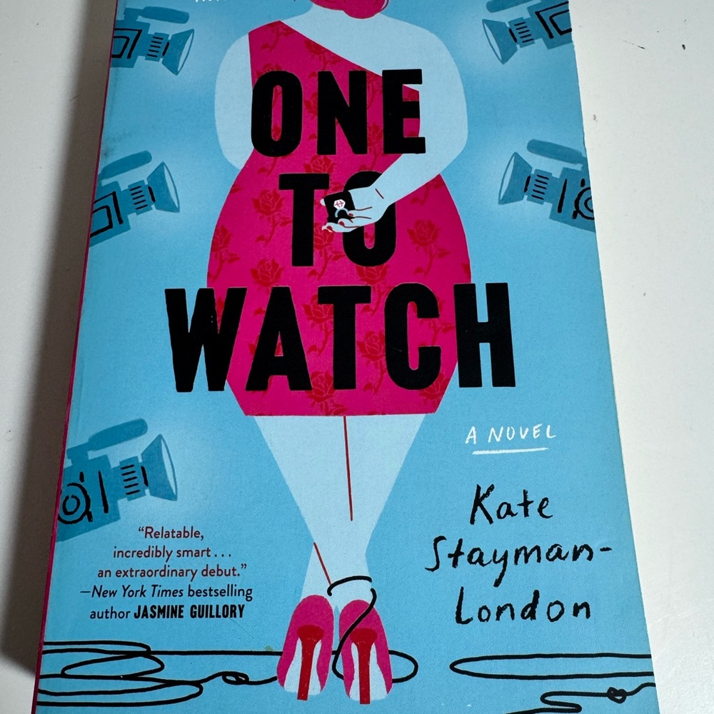 One to Watch A Novel by‎ Kate Stayman-London Paperback Contemporary Romance Book